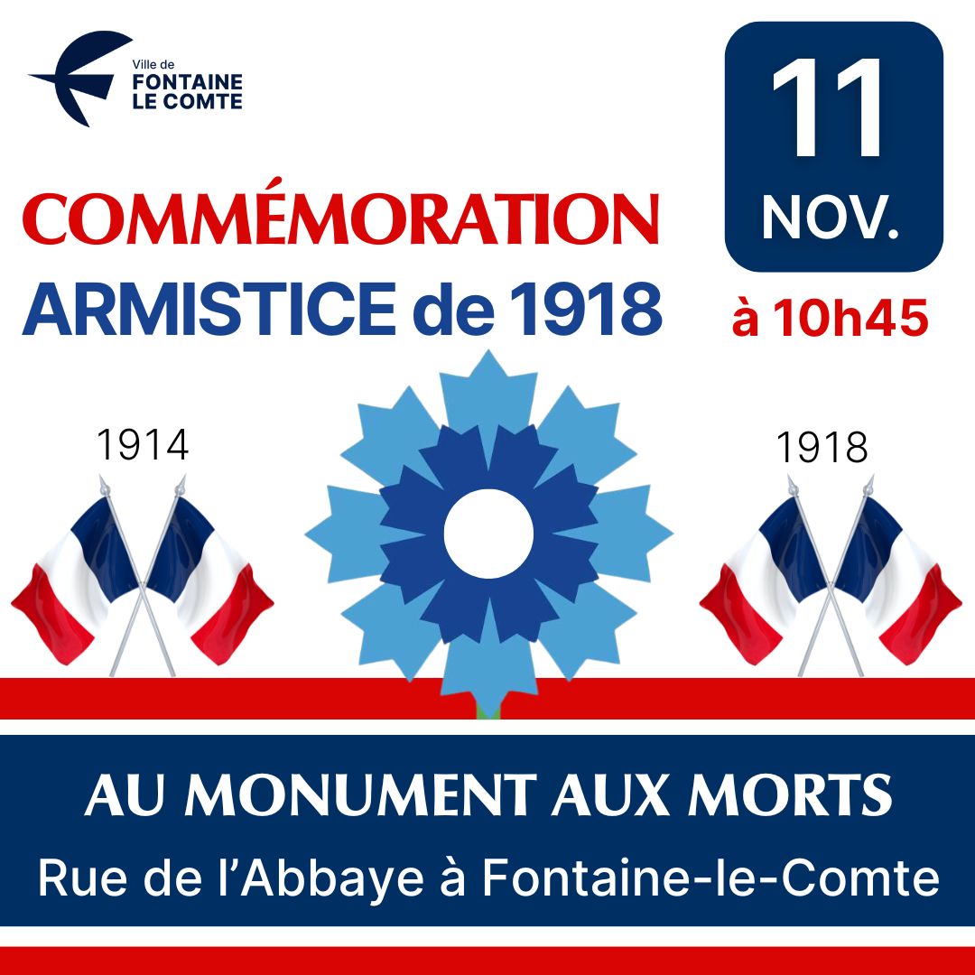 Affiche commémorative pour l'Armistice de 1918 le 11 novembre à 10h45, au Monument aux Morts de Fontaine-le-Comte.