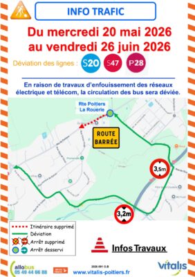 Info trafic : Du 20 mai au 26 juin 2026, déviation lignes S20, S47, P28 pour travaux. Route barrée et itinéraires modifié