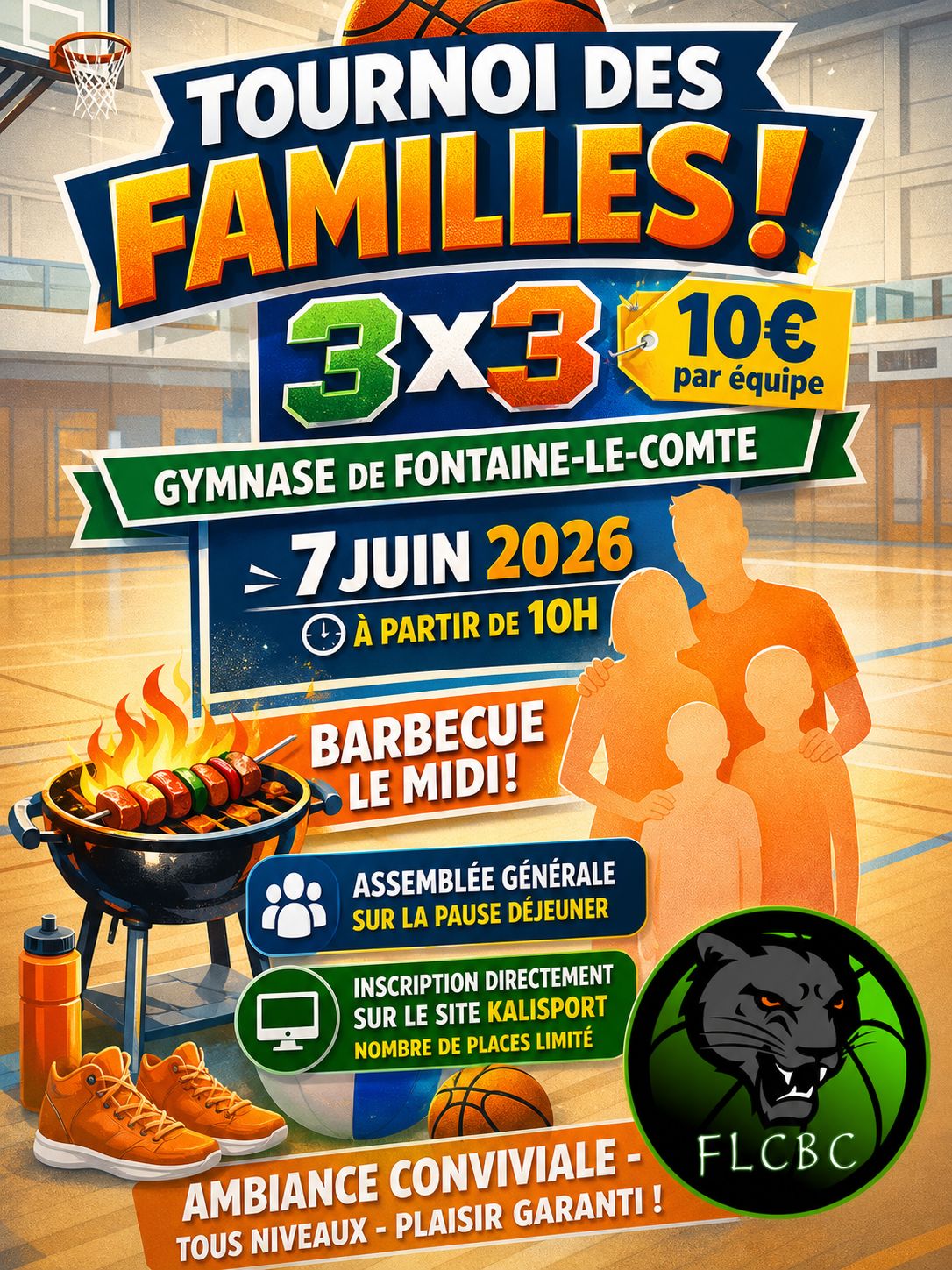 Affichage : Tournoi familial 3x3, 10€/équipe, Fontaine-le-Comte, 7 juin 2026. Barbecue, ambiance conviviale. Inscription s