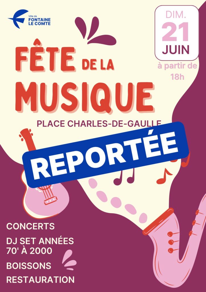 Fête de la Musique reportée le 21 juin à 18h à Fontaine-le-Comte : concerts, DJ, boissons et restauration sur place Charl