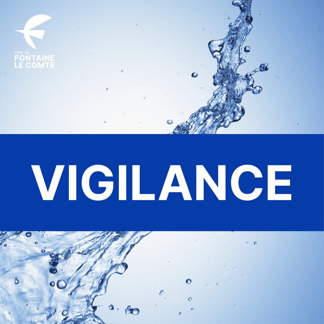 Logo Ville de Fontaine-le-Comte : vigilance, eau en mouvement. Campagne de prévention sur la qualité de l’eau.