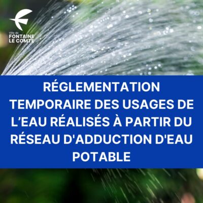Règlement temporaire : usages d’eau potable du réseau d’adduction de Fontaine-le-Comte. Gouttes sur feuille.