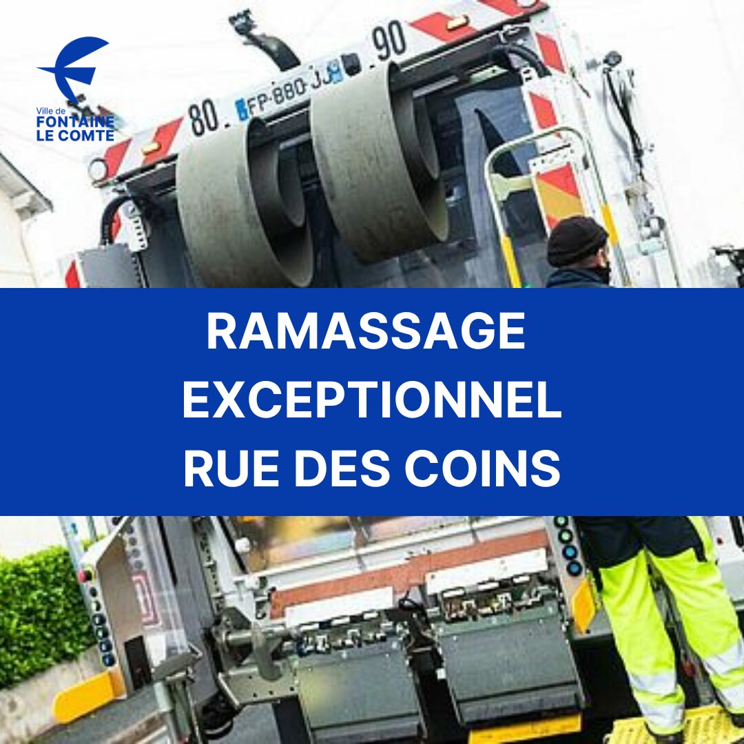 Ramassage exceptionnel rue des Coins : machine de nettoyage municipale en action, Ville de Fontaine-le-Comte.