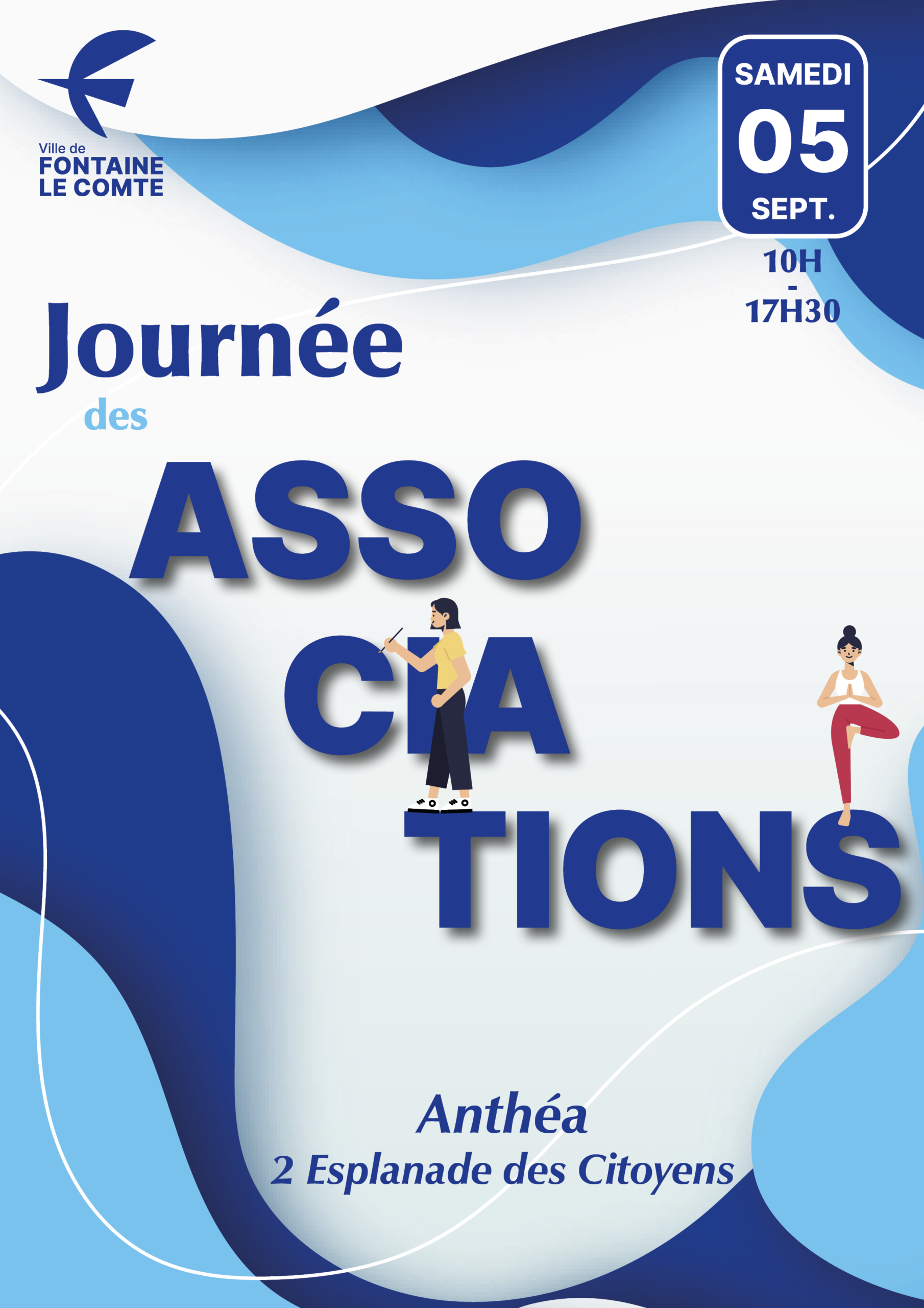Affichage : Journée des Associations à Fontaine-le-Comte, samedi 5 septembre, 10h-17h30, Anthéa, Esplanade des Citoyens.