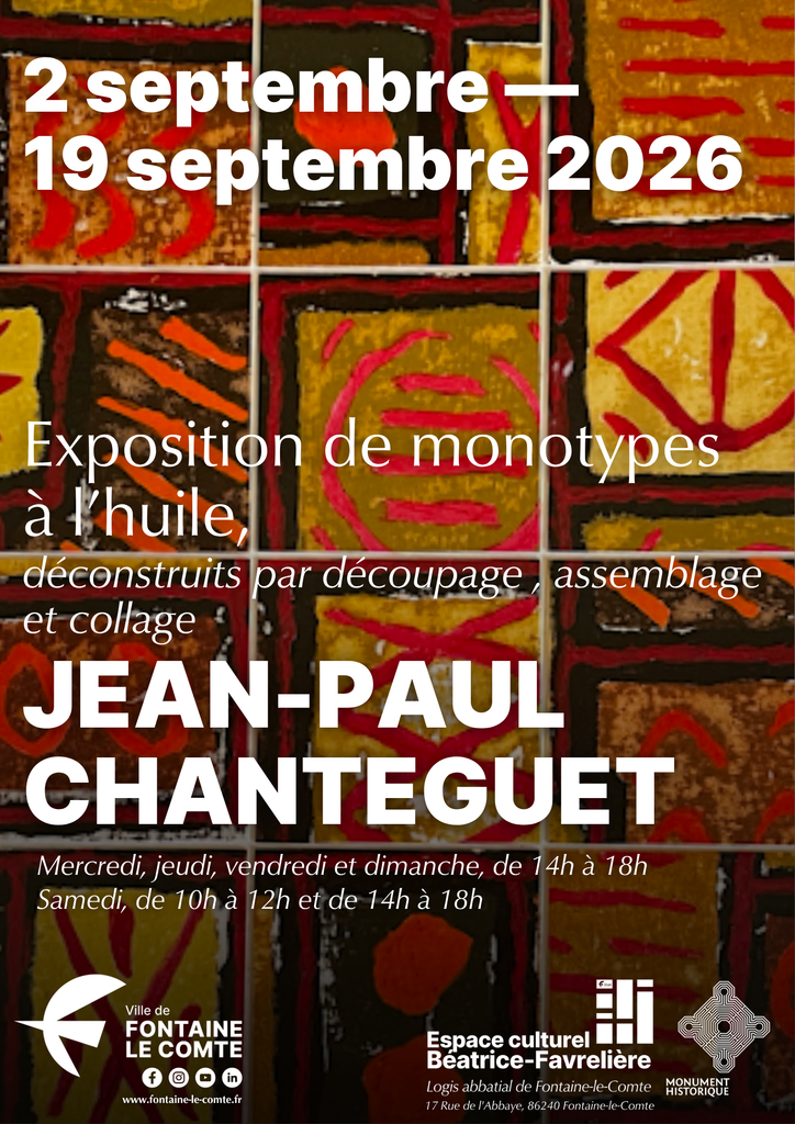 Affichage exposition : Monotypes à l'huile de Jean-Paul Chanteguet, du 2 au 19 septembre 2026, à Fontaine-le-Comte.